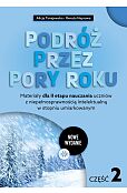 Podróż przez pory roku Część 2 NW Podróż przez pory roku Część 2 NW