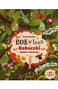 Rok w lesie. Robaczki. Książka z okienkami Rok w lesie. Robaczki. Książka z okienkami