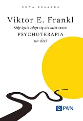Gdy życie zdaje się nie mieć,E.Victor Frankl
