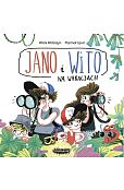 Jano i Wito Na wakacjach Jano i Wito Na wakacjach