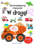 Spostrzegawczy maluszek W drogę!