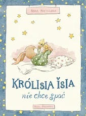 Królisia Isia nie chce spać