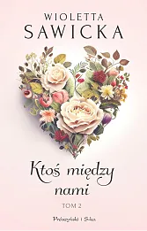 Ktoś między nami Tom 2