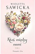 Ktoś między nami Tom 2 Ktoś między nami Tom 2