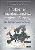 Problemy bezpieczeństwa regionu Europy Środkowo-Wschodniej