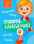 Bawię się i uczę. Łamigłówki