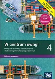 W centrum uwagi 4 Podręcznik do wiedzy o społeczeństwie Zakres Rozszerzony