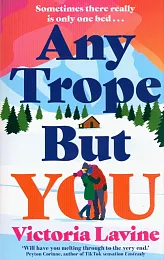 Any Trope But YouVictoria Lavine Any Trope But YouVictoria Lavine