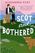 Scot and Bothered Scot and Bothered