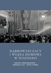 Dąbrowszczacy i wojna domowa w Hiszpanii
