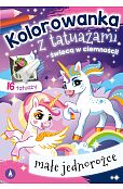 Kolorowanka z tatuażami - świecą w ciemności! Małe jednorożce Kolorowanka z tatuażami - świecą w ciemności! Małe jednorożce