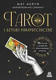 Tarot i sztuki parapsychiczne
