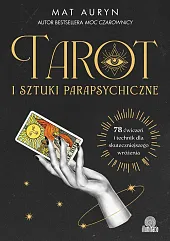 Tarot i sztuki parapsychiczneMat Auryn