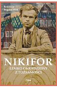 Nikifor. Łemko okradziony z tożsamości