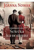 Ścieżka ku ocaleniu. Krakowska kołysanka Tom 3