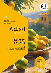 Cytryny z Sycylii. Włoski z Luigim,Luigi Pirandello