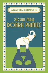 Słonie mają dobrą pamięćAgatha Christie