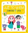 Już to wiem Elementarz 5-latka z naklejkami Już to wiem Elementarz 5-latka z naklejkami