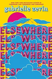 ElsewhereGabrielle Zevin ElsewhereGabrielle Zevin