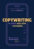 Copywriting w dobie reelsów i tiktoków