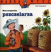 Mam przyjaciela pszczelarzaRalf Butschkow