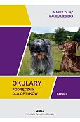 Okulary Podręcznik dla optyków Część II Okulary Podręcznik dla optyków Część II