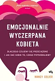 Emocjonalnie wyczerpana kobieta Emocjonalnie wyczerpana kobieta