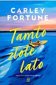 Tamto złote lato Tamto złote lato