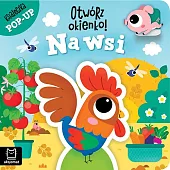 Otwórz okienko! Na wsi. Książeczka pop-upAnna Podgórska