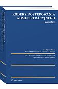 Kodeks postępowania administracyjnego. Komentarz