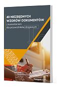 40 niezbędnych wzorów dokumentów z komentarzem dla przewoźników drogowych