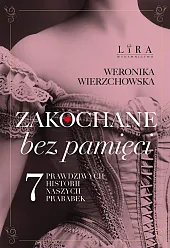 Zakochane bez pamięciWeronika Wierzchowska Zakochane bez pamięciWeronika Wierzchowska