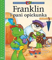Franklin i pani opiekunkaPaulette Bourgeois Franklin i pani opiekunkaPaulette Bourgeois