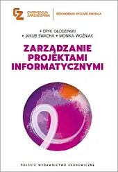 Zarządzanie projektami informatycznymiEryk Głodziński Zarządzanie projektami informatycznymiEryk Głodziński