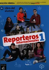 Reporteros Internacionales 1 Podręcznik Edycja hybrydowa