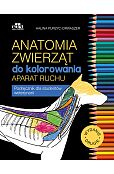Anatomia zwierząt do kolorowania. Aparat ruchu Anatomia zwierząt do kolorowania. Aparat ruchu