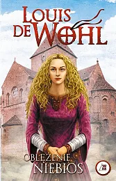 Oblężenie niebiosLouis de Wohl