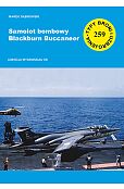 Samolot bombowy Blackburn Buccaneer TBiU 259 Samolot bombowy Blackburn Buccaneer TBiU 259