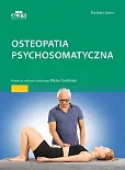 Osteopatia psychosomatyczna Osteopatia psychosomatyczna