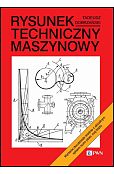 Rysunek techniczny maszynowy Rysunek techniczny maszynowy