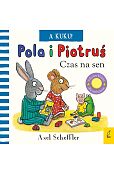Pola i Piotruś A kuku! Czas na sen
