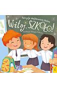 Witaj szkoło!