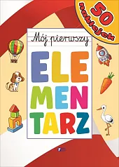 Mój pierwszy elementarz Mój pierwszy elementarz