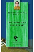 Tybetańska joga snu i śnienia Tybetańska joga snu i śnienia
