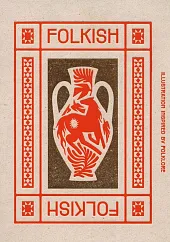 Folkish: Illustrations Inspired by Folklore