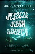 Jeszcze jeden oddech Jeszcze jeden oddech