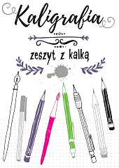 Kaligrafia Zeszyt z kalką