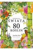 Dookoła świata. 80 roślin Dookoła świata. 80 roślin