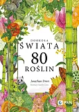 Dookoła świata. 80 roślin
