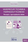Vademecum Tachnika Farmaceutycznego. Tom 3
